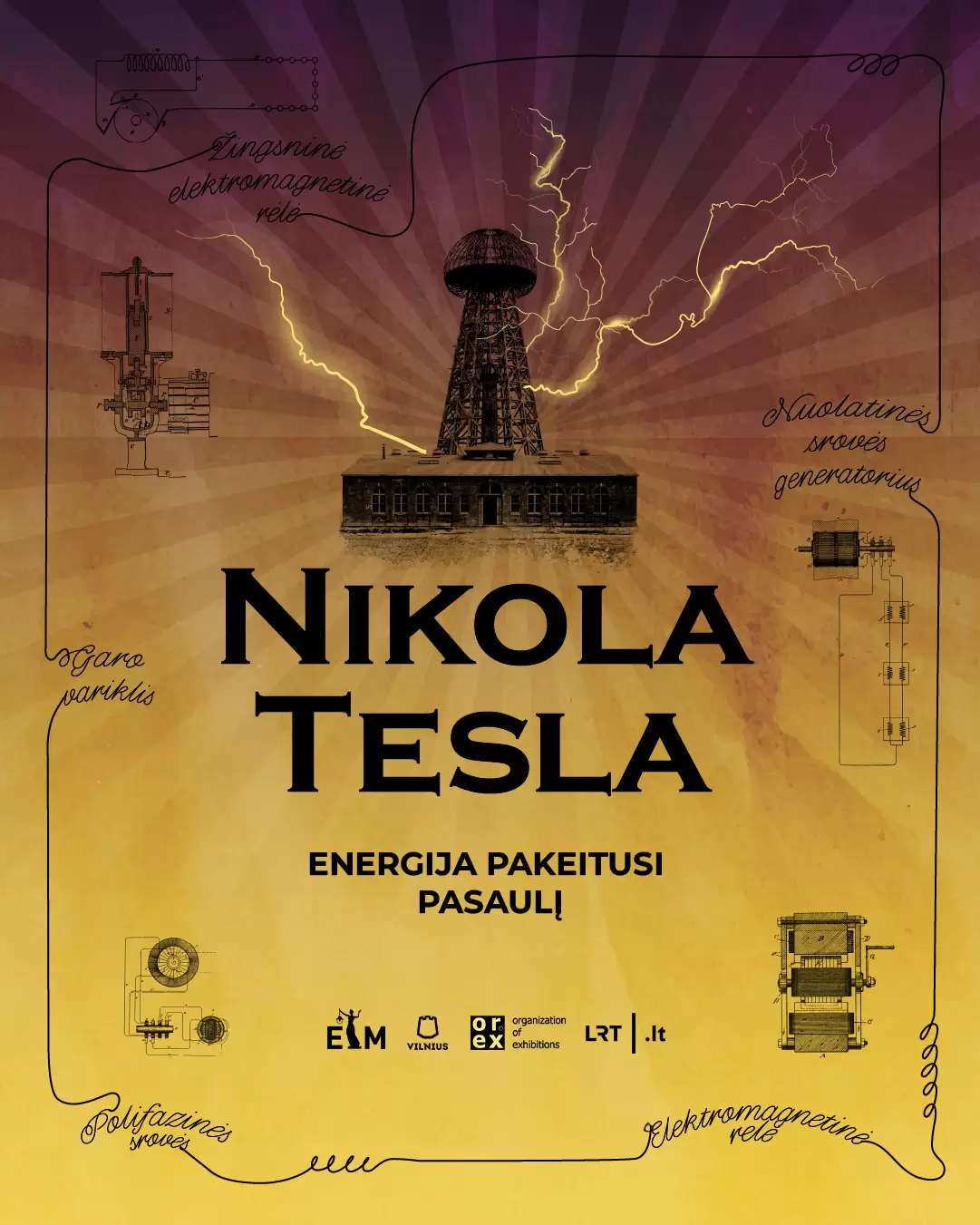Pirkti bilietus Nikola Tesla | Energija, pakeitusi pasaulį | Paroda ETM Vilnius, Energetikos ir technikos muziejus Vasaris 27 - Rugpjūtis 18