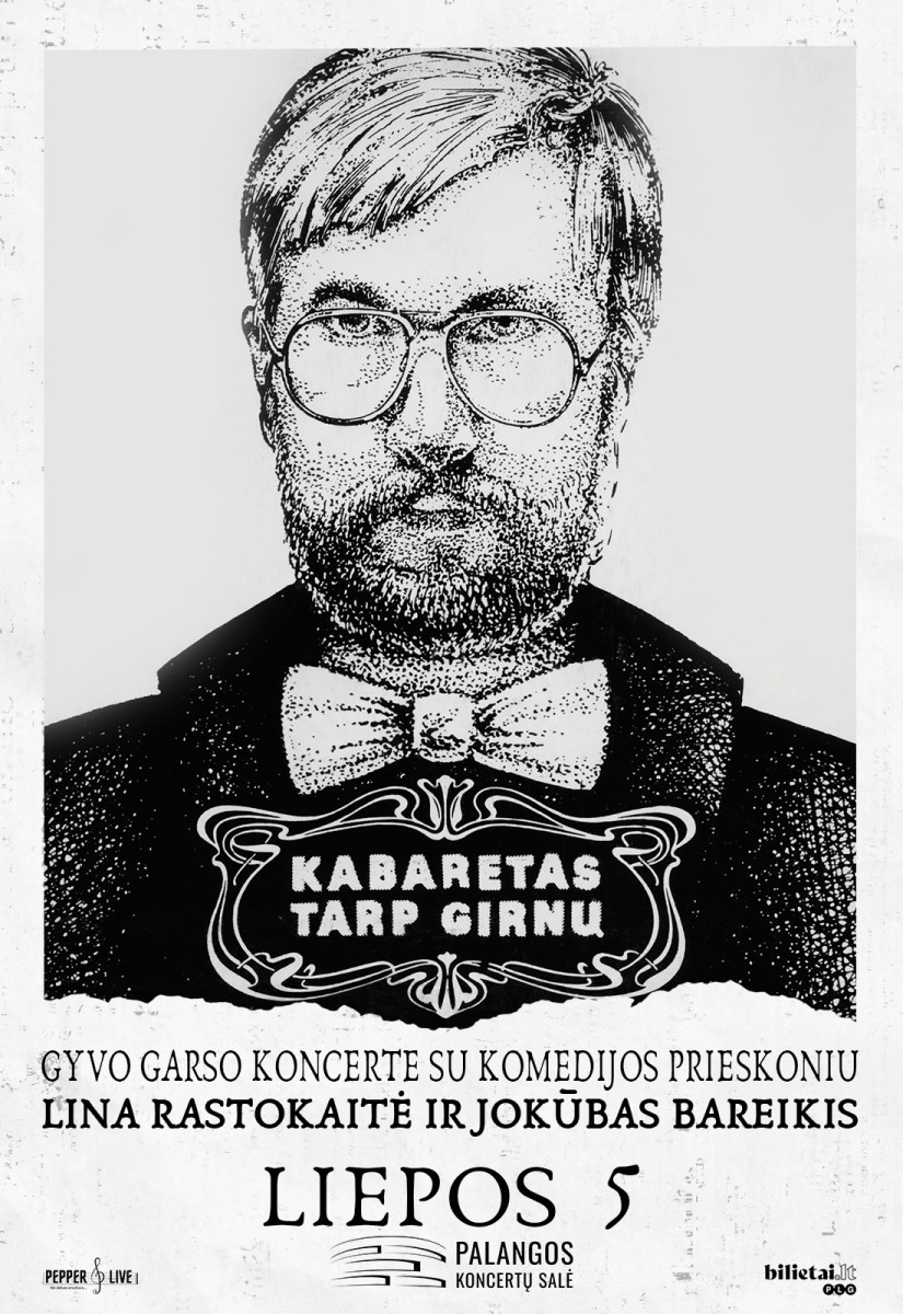 Pirkt biļetes Kabaretas tarp girnų | Palanga Palanga, Palangos koncertų salė Jūlijs 05