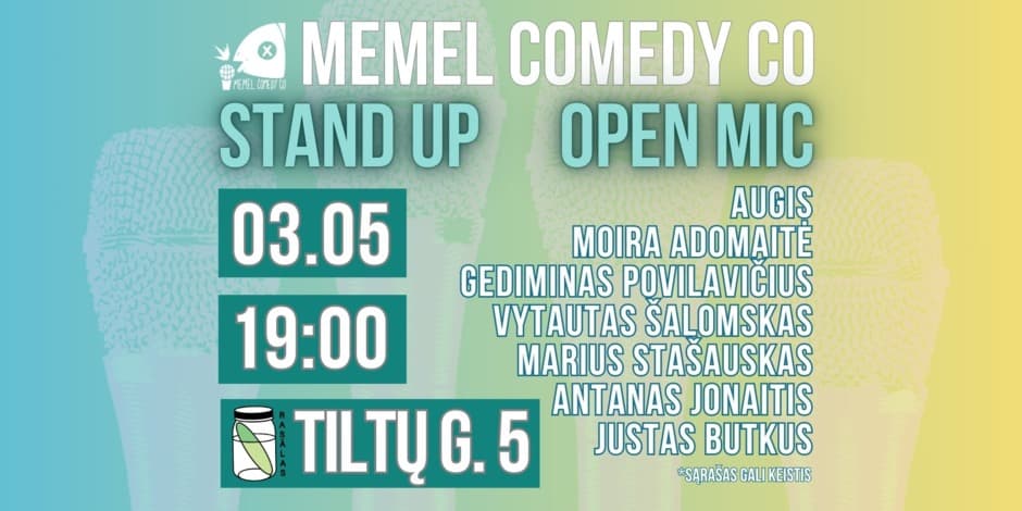Pirkt biļetes STAND UPOpen Mic - Memel Comedy Co - (03.05) Klaipėda / baras Rasãlas Klaipėda, Baras Rasãlas Marts 05