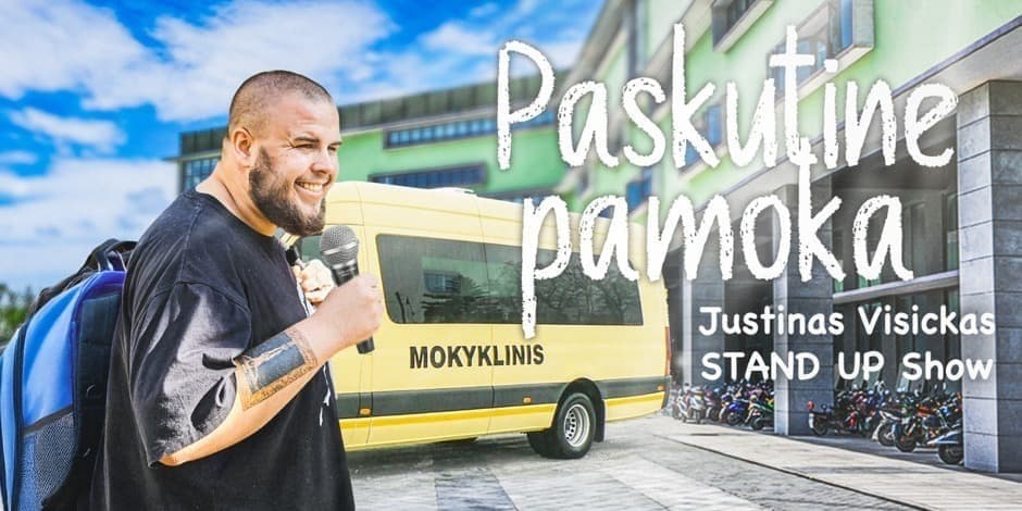 Pirkt biļetes JUSTINAS VISICKAS STAND UP SHOW ,,PASKUTINĖ PAMOKA
