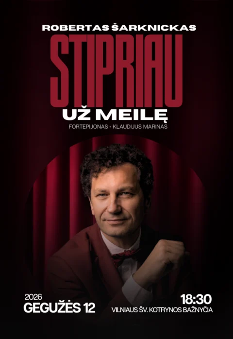 Pirkt biļetes Poezijos ir muzikos vakaras „Stipriau už meilę“ Vilnius, Šv. Kotrynos bažnyčia Maijs 12