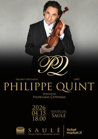 Купить билеты Smuiko virtuozas PHILIPPE QUINT (JAV) ir „CAMERATA SOLARIS“ Šiaulių miesto simfoninis orkestras | Dirigentas VILHELMAS ČEPINSKIS Šiauliai, Šiaulių koncertų salė Saulė Апрель 15
