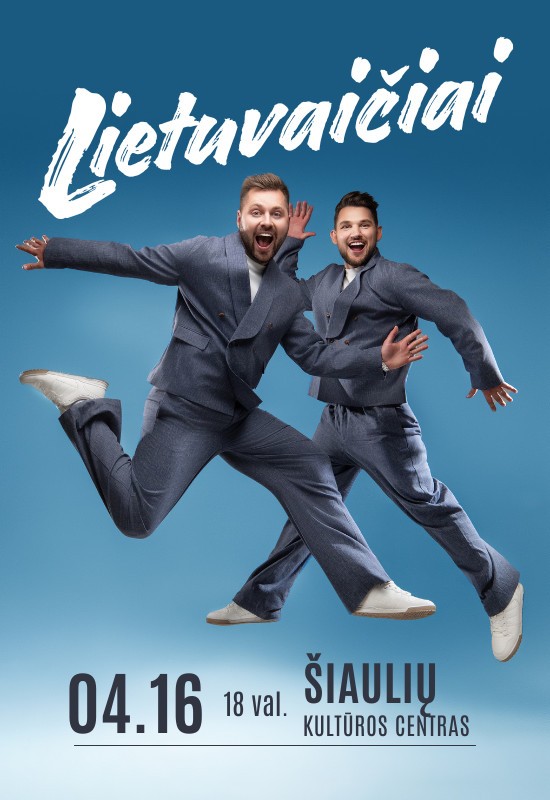Pirkti bilietus Grupė Lietuvaičiai | 04.16 Šiauliuose! Šiauliai, Šiaulių kultūros centras Balandis 16