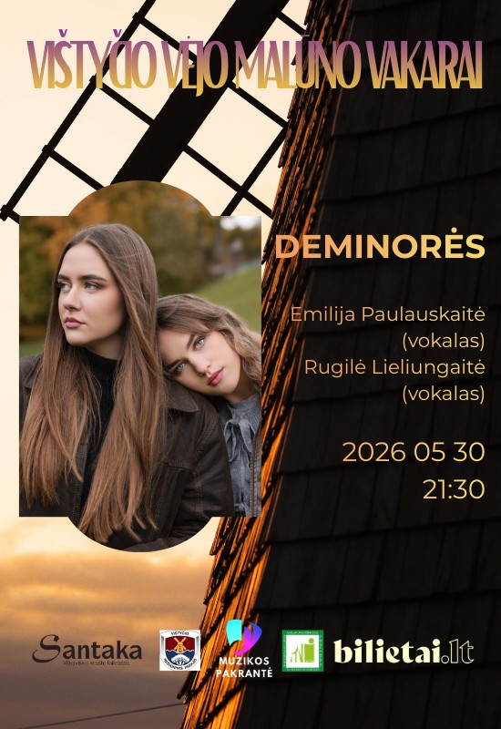 Купить билеты Vištyčio vėjo malūno vakarai. Deminorės Vištyčio seniūnija, Vištyčio vėjo malūnas Май 30