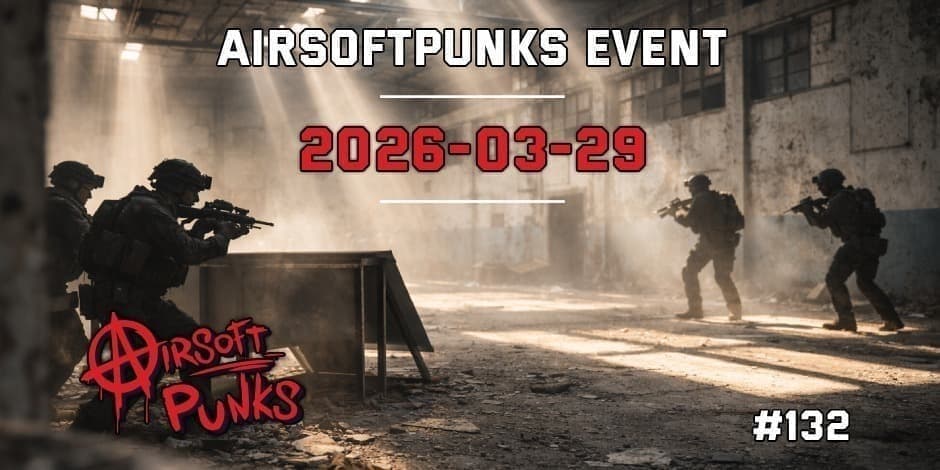 Pirkti bilietus AirsoftPunks Event #132 Vilnius, Airsoft Punks Kovas 29
