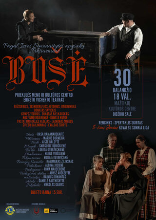 Pirkti bilietus Paramos vakaras. Spektaklis „BUŠĖ“ Mažeikiai, Mažeikių kultūros centras Balandis 30