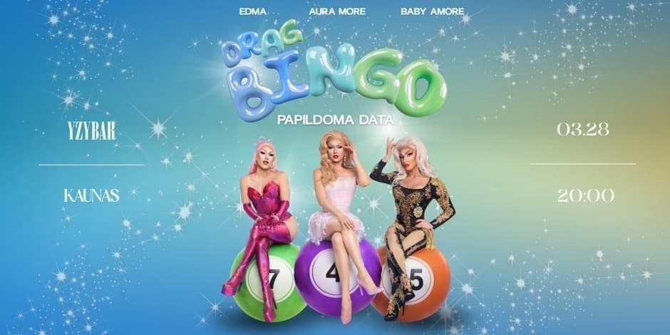 Pirkti bilietus DRAG BINGO KAUNAS (PAPILDOMA DATA) Kaunas, YZYbar Kovas 28