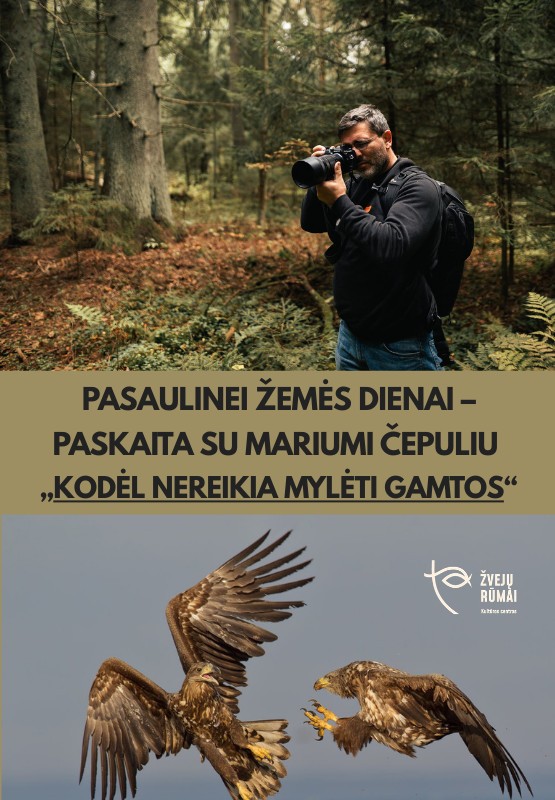 Pirkti bilietus Paskaita su gamtininku, fotografu ir ornitologu Mariumi Čepuliu, skirta Pasaulinei Žemės dienai 