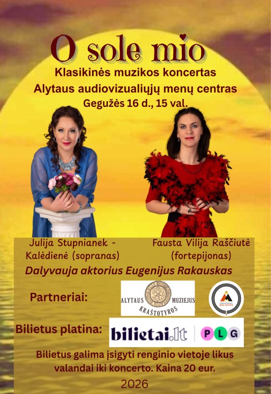 Buy tickets O SOLE MIO | Klasikinės muzikos koncertas Alytus, Audiovizualiųjų menų centras May 16