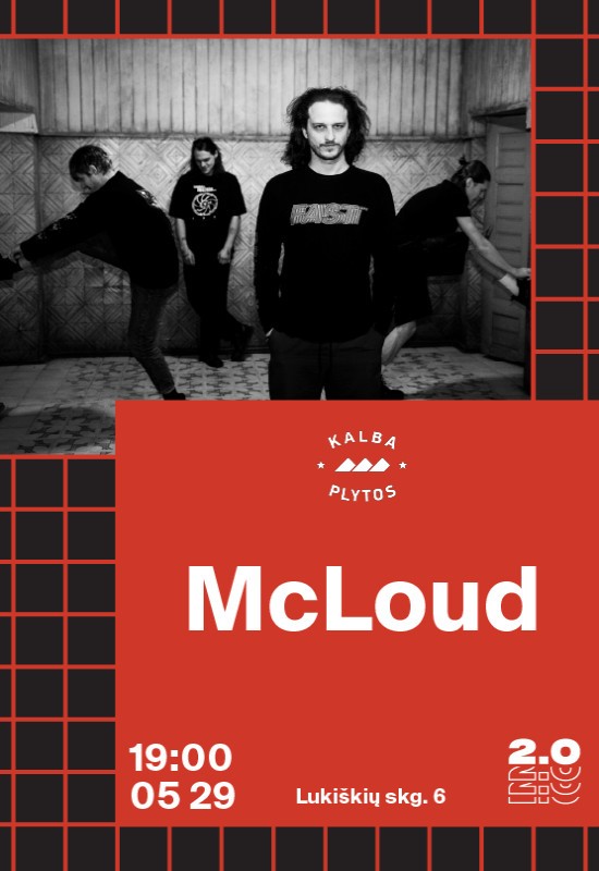 Pirkti bilietus McLoud - Lukiškių kalėjimas 2.0 Vilnius, Lukiškių kalėjimas 2.0 Gegužė 29