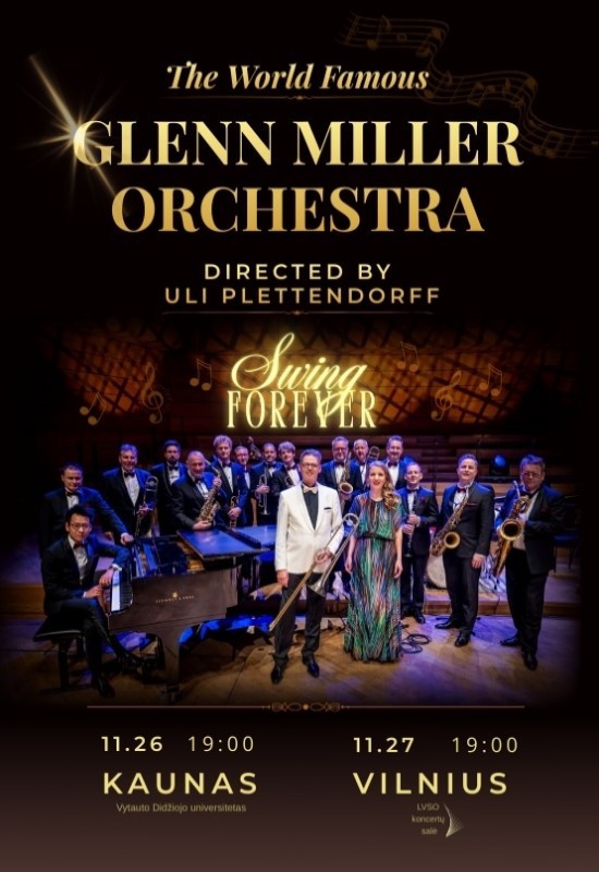 Купить билеты Glenn Miller Orchestra directed by Uli Plettendorff | Vilnius Vilnius, LVSO koncertų salė Ноябрь 27