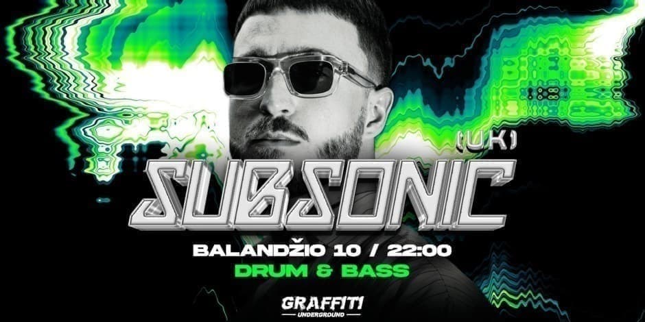Купить билеты SUBSONIC (UK) – Underground DNB Night @ Graffiti Underground Kaunas, Graffiti Underground Kaunas Апрель 10