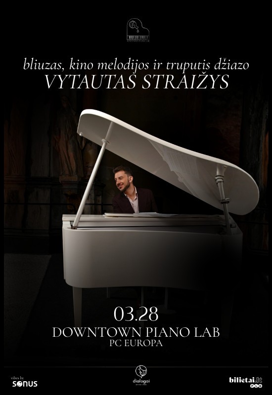 Купить билеты Bliuzas, kino melodijos ir truputis džiazo | Vytautas Straižys Vilnius, Downtown Piano Lab, PC Europa Март 28