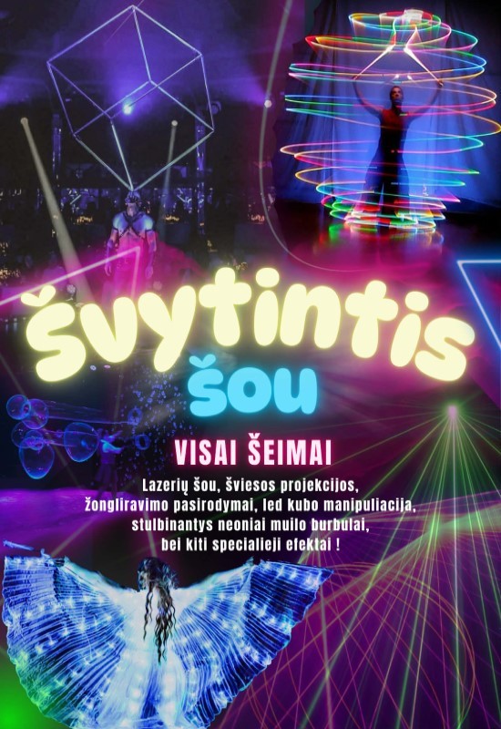 Pirkti bilietus Švytintis cirko šou visai šeimai! Vilnius, Teatro krantas Balandis 26