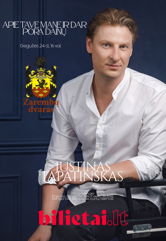 Купить билеты Justinas Lapatinskas. Apie mane, tave ir dar pora dainų Kėdainių raj., Zarembų Dvaras Май 24