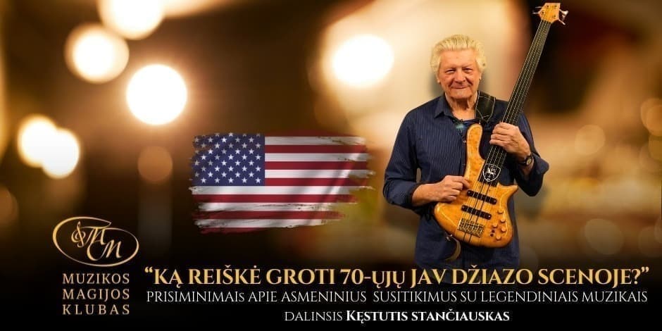 Pirkti bilietus Ką iš tikrųjų reiškė groti 70-ųjų JAV džiazo scenoje? Susitikimas su Kęstučiu Stančiausku Vilnius, Muzikos magijos klubas Kovas 25