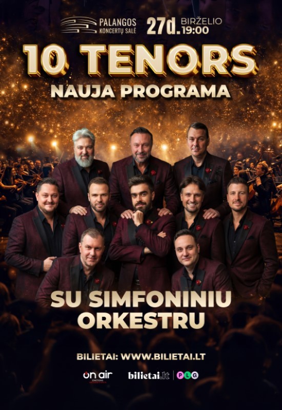 Pirkti bilietus 10 TENORS Palanga, Palangos koncertų salė Birželis 27