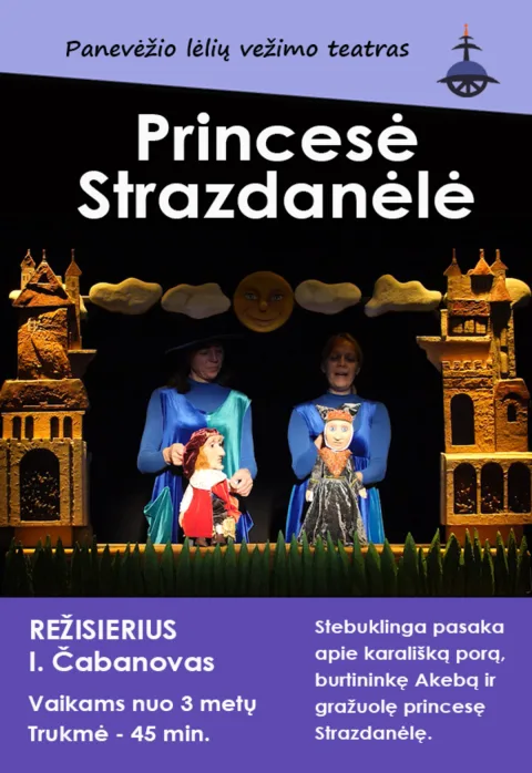 Buy tickets „PRINCESĖ STRAZDANĖLĖ“, rež. I. Čabanovas Panevėžys, Panevėžio lėlių vežimo teatras March 15