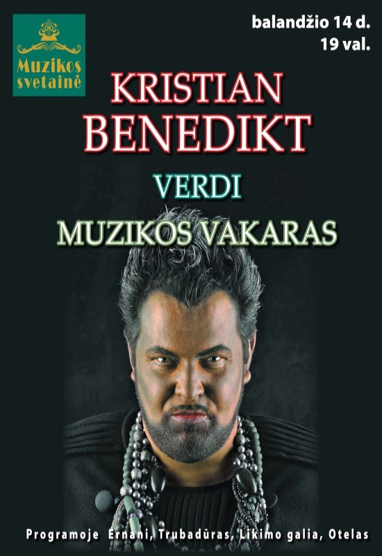 Pirkt biļetes (Perkeltas 2026-03-24) KRISTIAN BENEDIKT. VERDI MUZIKOS VAKARAS Vilnius, MUZIKOS SVETAINĖ Aprīlis 14