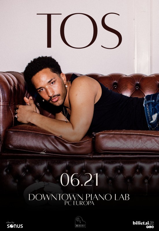 Купить билеты TOS | RnB ir Soul | Nyderlandai Vilnius, Downtown Piano Lab, PC Europa Июнь 21