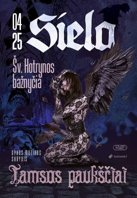 Buy tickets SIELA – „Tamsos paukščiai“ Vilnius, Šv. Kotrynos bažnyčia April 25