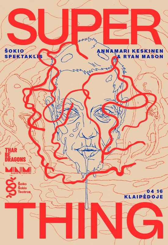 Buy tickets PREMJERA | Šiuolaikinio šokio spektaklis SUPERTHING | Šeiko šokio teatras ir šokio teatras 