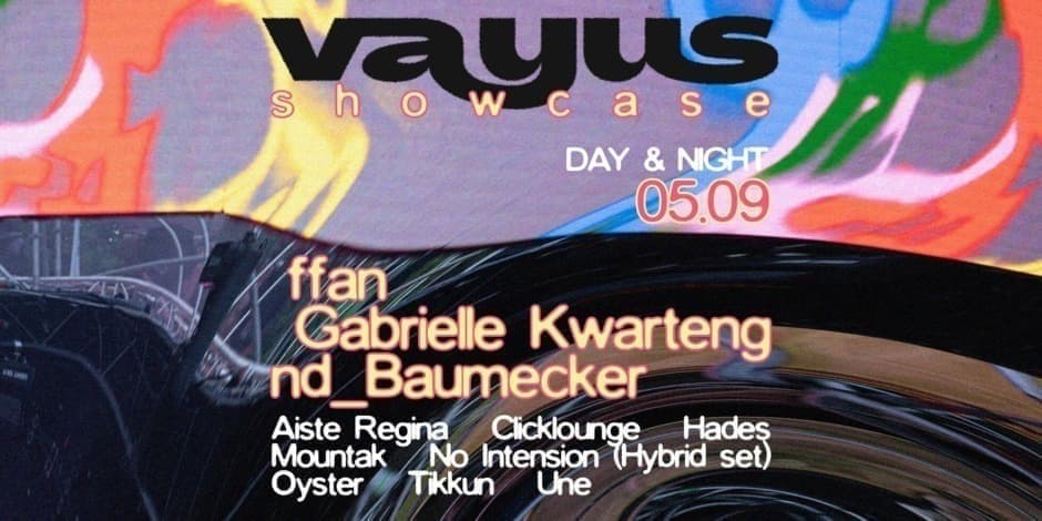 Купить билеты VAYUS Day Dance :: ffan, Gabrielle Kwarteng, nd_baumecker && more Vilnius, Gallery 1986 Май 09