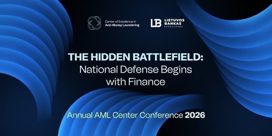 Buy tickets Annual AML Center Conference 2026: The Hidden Battlefield - National Defense Begins with Finance Vilnius, Radisson Blu Hotel Lietuva May 05