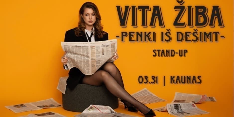 Pirkti bilietus KAUNAS / VITA ŽIBA STAND-UP 
