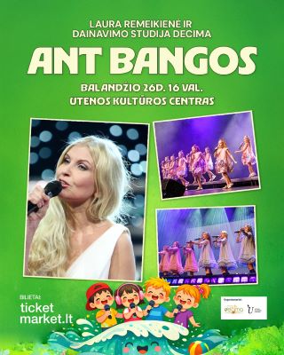 Купить билеты Lauros Remeikienės ir dainavimo studijos „Decima“ koncertas „Ant bangos“ Utena, Utenos kultūros centras Апрель 26