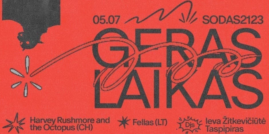Купить билеты Geras Laikas: Harvey Rushmore and the Octopus & Fellas Vilnius, Kultūros kompleksas SODAS2123 Май 07