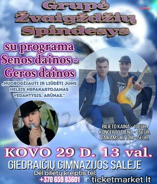Pirkti bilietus Grupė ŽVAIGŽDŽIŲ SPINDESYS su programa 