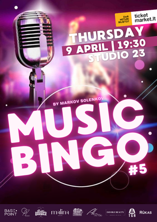 Pirkt biļetes MUSIC BINGO Vilnius, Studio 23 Aprīlis 09