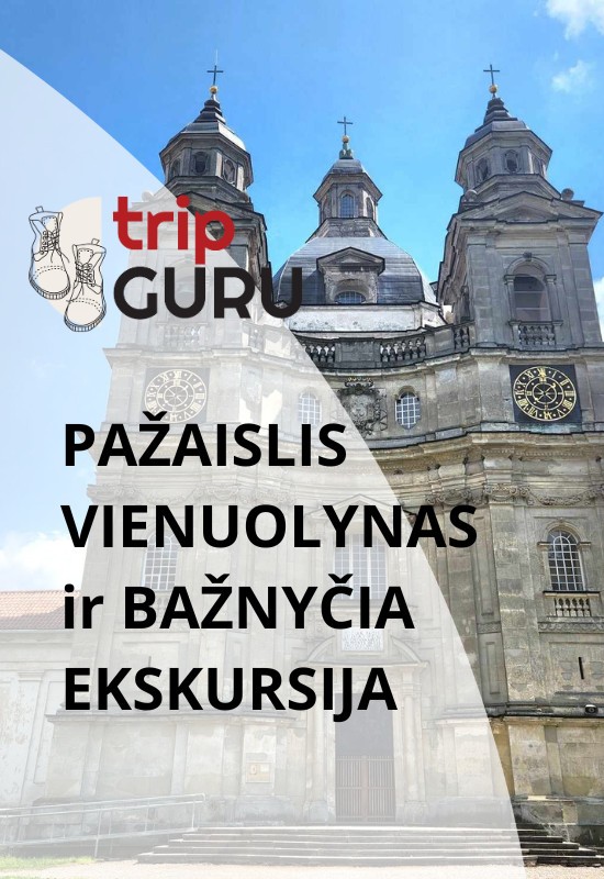 Buy tickets PAŽAISLIS. Ekskursija bažnyčioje ir vienuolyne Kaunas, Pažaislio vienuolynas May 16