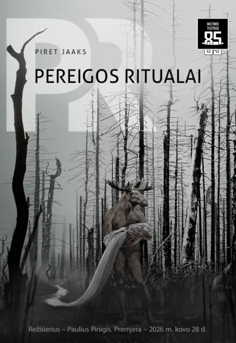 Купить билеты JMDT | PEREIGOS RITUALAI rež. Paulius Pinigis Panevėžys, Juozo Miltinio dramos teatras Май 16