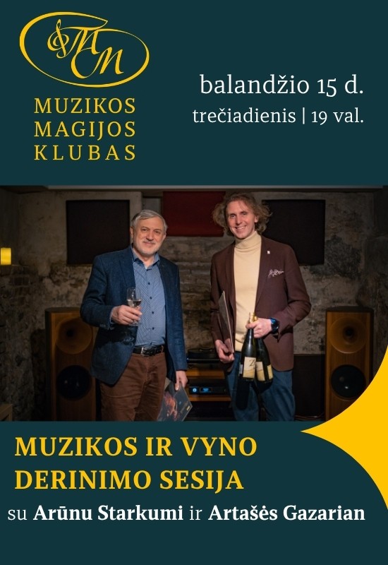 Pirkt biļetes Muzikos ir vyno derinimo sesija Vilnius, Muzikos magijos klubas Aprīlis 15