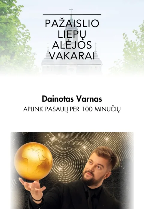 Pirkti bilietus Pažaislio liepų alėjos vakarai | Dainotas Varnas. „Aplink pasaulį per 100 minučių” Kaunas, Pažaislio vienuolynas Rugpjūtis 19