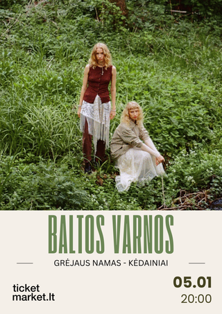 Купить билеты BALTOS VARNOS | Kėdainiai Kėdainiai, Grėjaus namas Май 01