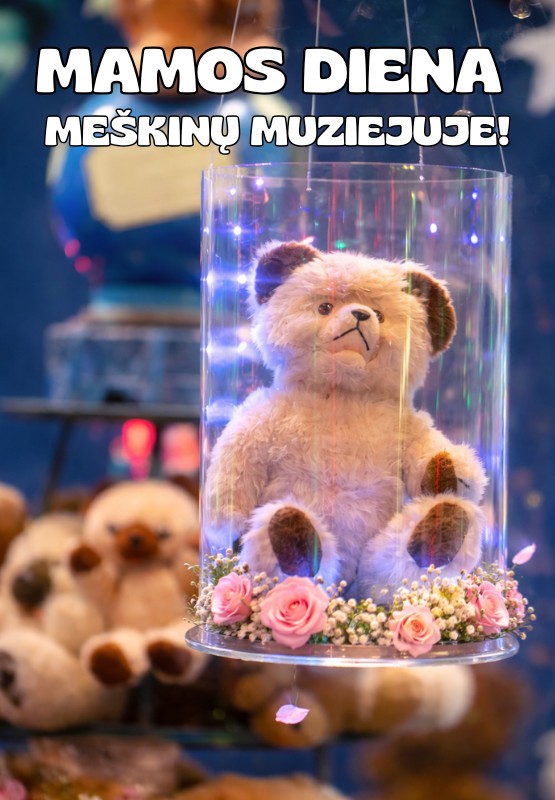 Купить билеты Mamos diena Meškinų muziejuje 