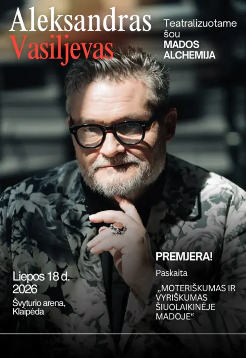 Pirkt biļetes Teatralizuotas šou „MADOS ALCHEMIJA su Aleksandru Vasiljevu“ Klaipėda, Klaipėdos Švyturio arena Jūlijs 18
