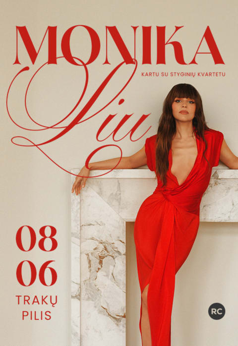 Pirkti bilietus Monika Liu – Trakai Trakai, Trakų salos pilis Rugpjūtis 06