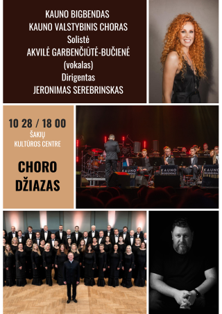 Pirkti bilietus CHORO DŽIAZAS Šakiai, Šakių kultūros centras Spalis 23