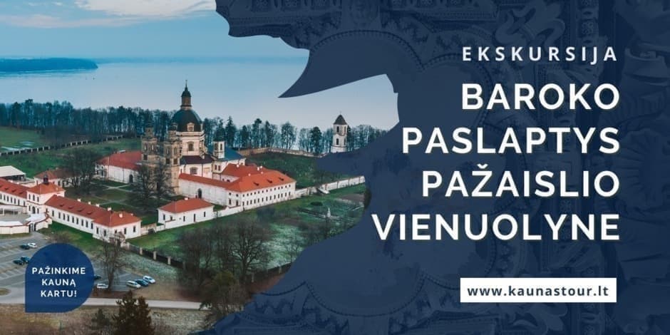 Buy tickets EKSKURSIJA „BAROKO PASLAPTYS PAŽAISLIO VIENUOLYNE“ Kaunas, Pažaislio vienuolynas ir bažnyčia May 29
