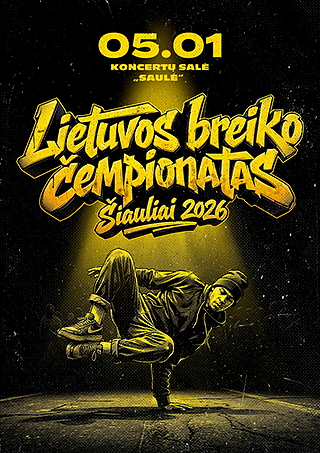 Купить билеты Lietuvos breiko čempionatas 2026 | DALYVIO BILIETAS | PARTICIPANT TICKET Šiauliai, Šiaulių koncertų salė Saulė Май 01