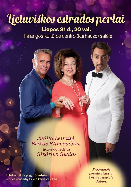 Купить билеты Lietuvos estrados perlai Palanga, Palangos Kurhauzo koncertų salė Июль 31