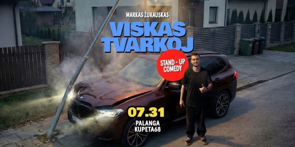 Pirkti bilietus Markas Žukauskas “Viskas Tvarkoj”Stand up Palanga Palanga, Prie parko Liepa 31