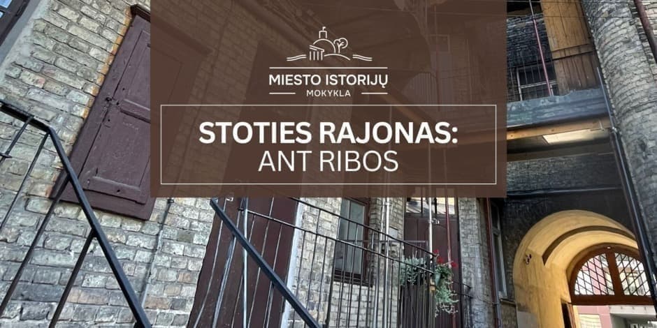 Pirkti bilietus Stoties rajonas: ant ribos | Ekskursija Vilniuje Vilnius, Domus Maria Gegužė 06