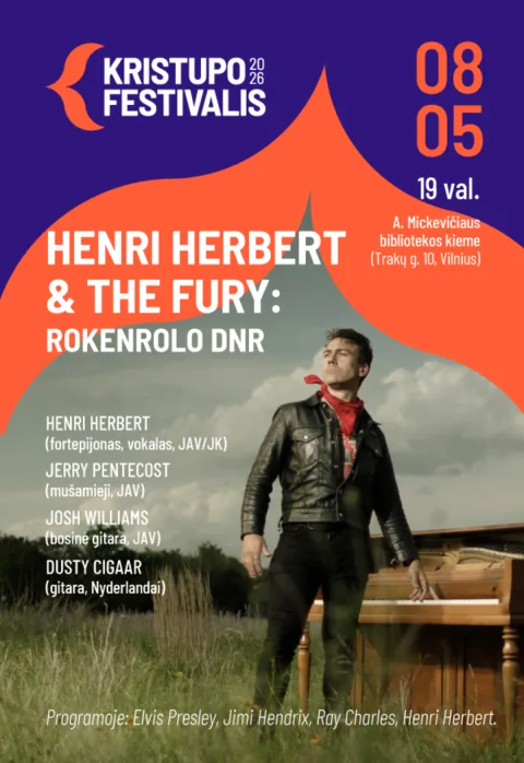Купить билеты KRISTUPO FESTIVALIS | HENRI HERBERT & THE FURY: ROKENROLO DNR Vilnius, A. Mickevičiaus bibliotekos kiemas Август 05