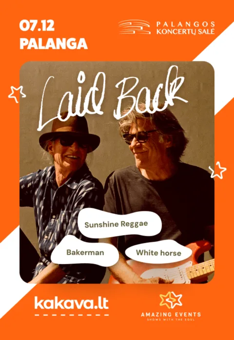 Pirkti bilietus LAID BACK – Sunshine Reggae Night Palanga, Palangos koncertų salė Liepa 12