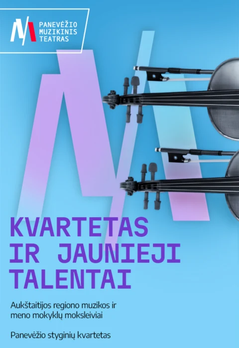 Купить билеты PMT | Koncertas šeimai KVARTETAS IR JAUNIEJI TALENTAI Panevėžys, Panevėžio muzikinis teatras Май 17